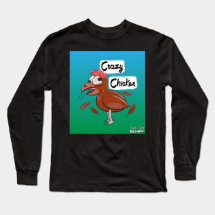 Crazy Chicken Long Sleeve T-Shirt